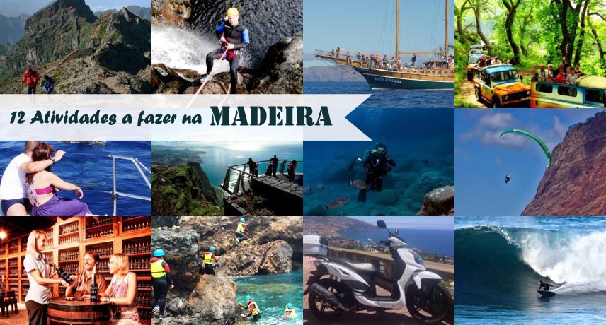 12 Atividades a fazer na Ilha da Madeira